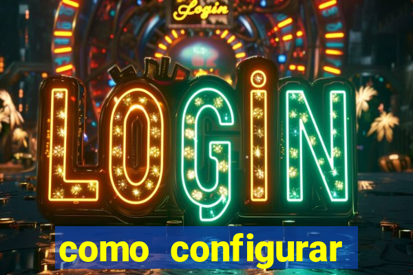 como configurar maquininha mercado pago